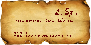Leidenfrost Szultána névjegykártya